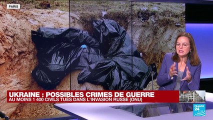 Ukraine : "possibles crimes de guerre" à Boutcha ?