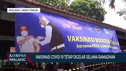 Download Video: Di Kota Malang, Vaksinasi Covid-19 Selama Bulan Ramadhan Tetap Digelar