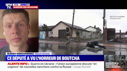 "Dans le gaz russe, il y a du sang ukrainien": les mots d'un député ukrainien après le massacre de Boutcha