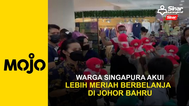 Warga Singapura akui lebih meriah berbelanja di Johor Bahru