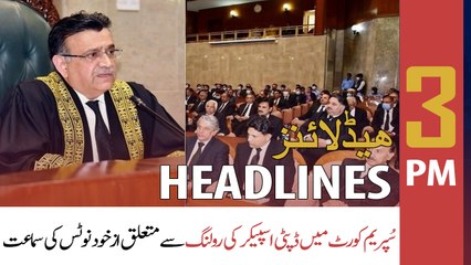 ARY News Prime Time Headlines | 3 PM | 4th April 2022