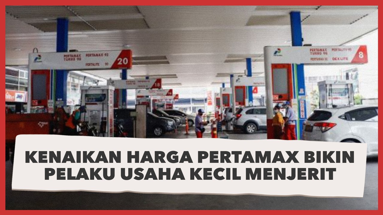 Kenaikan Harga Pertamax Bikin Pelaku Usaha Kecil Menjerit