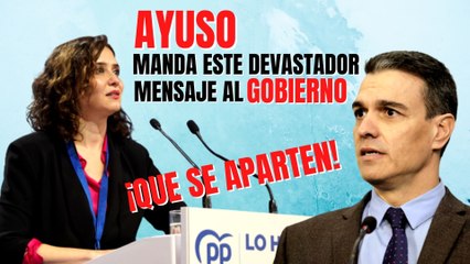 Ayuso manda este devastador mensaje al Gobierno Sánchez: “¡Que se aparten y dejen de hacer daño!”