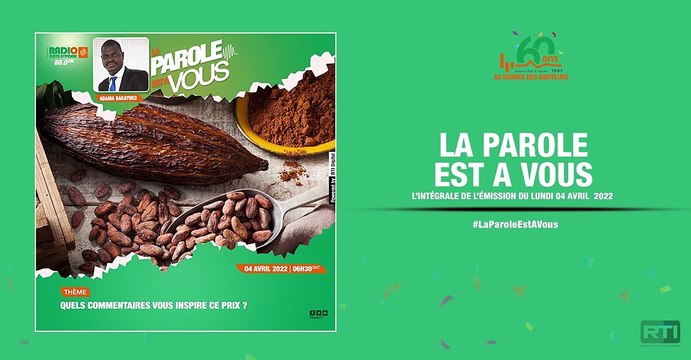 La parole est à vous du 04 avril 2022 par Adama Bakayoko [ Radio Côte d'Ivoire ]