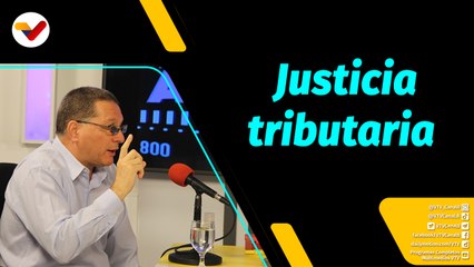 Al Aire | Jesús Farías: Justicia tributaria y recuperación de nuestro signo monetario