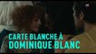 Viva cinéma - Carte blanche à Dominique Blanc