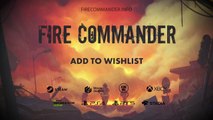 Tráiler de anuncio de Fire Commander, ¿preparada para liderar a un retén de bomberos?