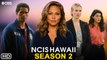 NCIS Hawai'i Season 2 Trailer (2022) - CBS, Release Date,NCIS Hawaii 01x15, NCIS Hawaii Season 2
