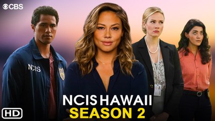 NCIS Hawai'i Season 2 Trailer (2022) - CBS, Release Date,NCIS Hawaii 01x15, NCIS Hawaii Season 2