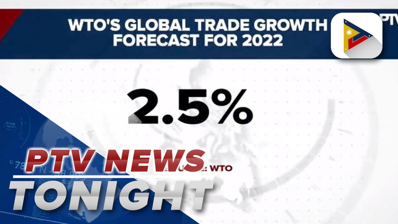 WTO: Ukraine war to halve global trade growth