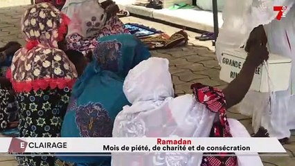 Ramadan : mois de piété, de charité et de consécration