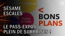 Pass Sésame Escales : des expos, des musées, et des privilèges !