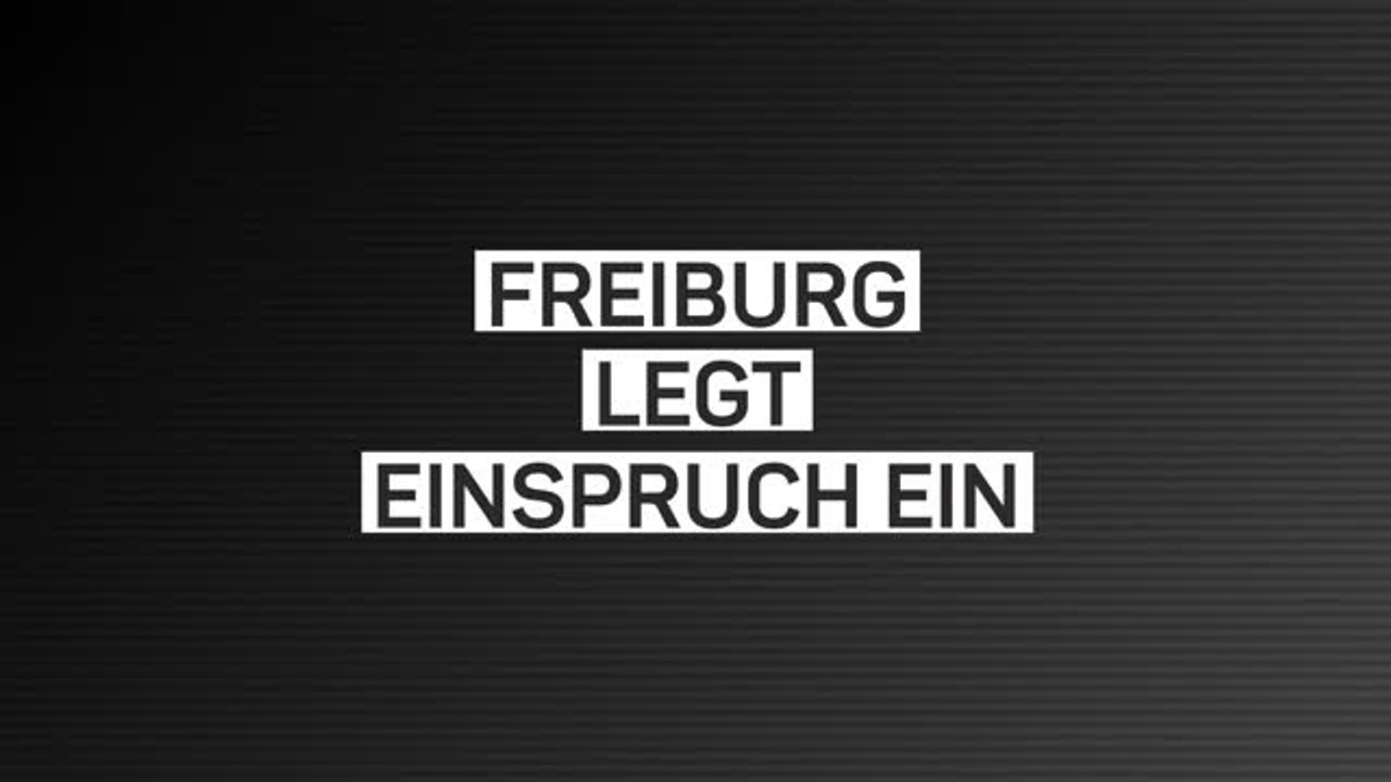 Bayerns Wechselfehler: Freiburg legt Einspruch ein