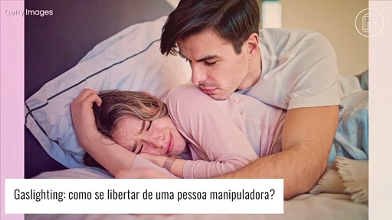 Como se proteger do gaslighting? Expert dá dicas de como identificar manipulação psicológica em relacionamentos