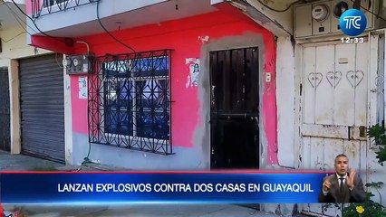 Sujetos lanzaron explosivos contra dos casas en Guayaquil