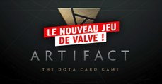 Artifact (Steam) : date de sortie, news, decks et astuces du jeu de carte de Valve
