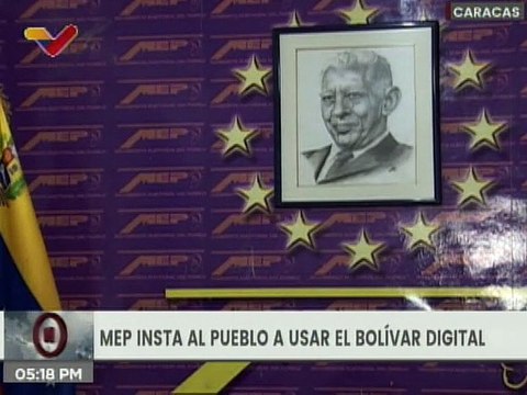 MEP respalda Ley del Impuesto a las Grandes Transacciones Financieras para fortalecer el Bolívar