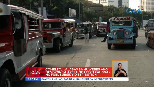Comelec, ilalabas sa Huwebes ang desisyon sa apela ng LTFRB kaugnay ng fuel subsidy distribution | UB