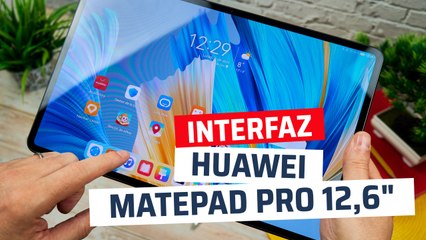Huawei MatePad Pro 12,6" - Interfaz
