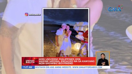 Miss Universe Philippines 2016 Maxine Medina, engaged na sa kanyang non-showbiz boyfriend | UB