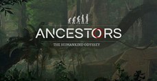 Ancestors: The Humankind Odyssey (PC, PS4, XBOX) : date de sortie, trailers, news et gameplay du jeu d'aventure