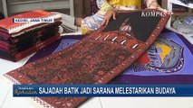 Sajadah Batik Bermotif Unik, Bisa Jadi Pilihan Saat Idul Fitri Nanti