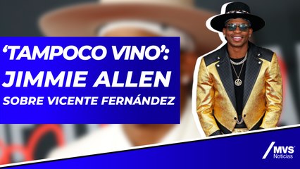 Vicente Fernández gana un Grammy 2022; Jimmie Allen lo juzga por no recoger su premio