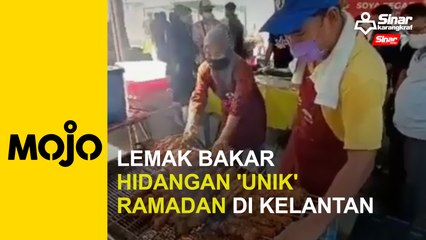 Lemak bakar hidangan 'unik' Ramadan di Kelantan