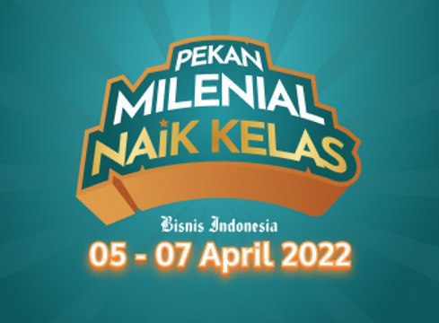 Pekan Milenial Naik Kelas - Day 2