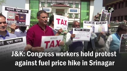 J&K: Congress workers hold protest against fuel price hike in Srinagar