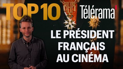 Top 10 des Présidents de la République Française au cinéma