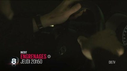Engrenages (D8) 7 mars