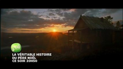 La véritable histoire du Père Noël (Gulli) 10 décembre
