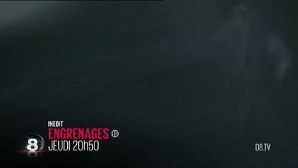 Engrenages (D8) 14 février