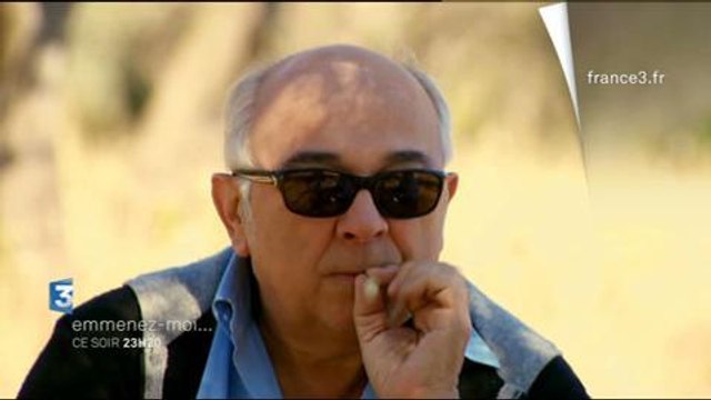 Emmenez-moi (France 3) 29 août 2014