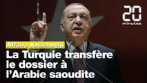 Affaire Khashoggi : La Turquie clôt le dossier du meurtre et le transfère à l'Arabie saoudite