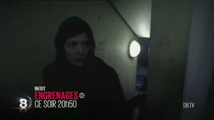 Engrenages (D8) 17 janvier