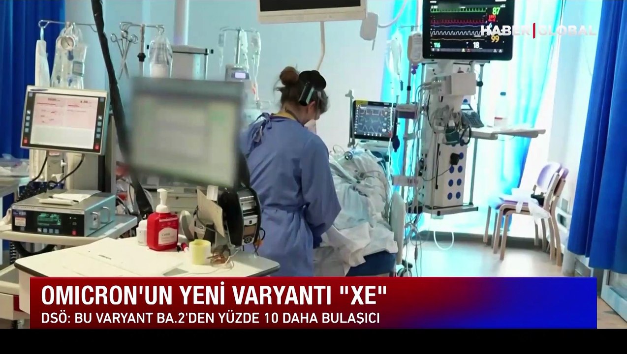 Omicron'un yeni varyantı 'XE' alarmı! DSÖ: İngiltere'de 637 kişide görüldü