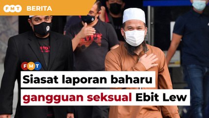 Polis siasat laporan baharu gangguan seksual dikaitkan Ebit Lew