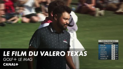 Le Film du Valero Texas Open - Golf+ le mag