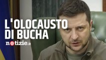 Guerra Russia-Ucraina, Zelensky avverte i leader europei dopo il massacro di Bucha: 