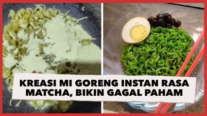 Buat Kreasi Mi Goreng Instan Rasa Matcha, Topping yang Ditambahkan Bikin Warganet Gagal Paham