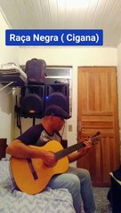 RAÇA NEGRA [CIGANA]