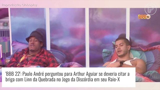 'BBB 22': PA pede conselhos para Arthur Aguiar após treta com Linn da Quebrada e Jessi no Jogo da Discórdia