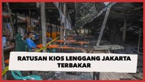 Ratusan Kios Lenggang Jakarta Terbakar, Wagub DKI: Kami Akan Bangun Lagi