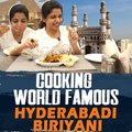 Cooking World Famous Hyderabadi Biriyani | Hunan chicken | Hyderabad series❤️