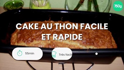 Cake au thon facile et rapide