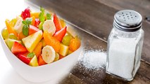 फल में नमक डालकर खाने से क्या होता है | Fruits में Salt डालकर खाना सही या गलत | Boldsky