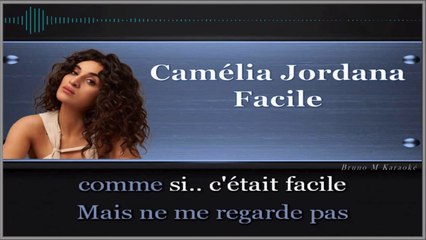 KARAOKE Camélia Jordana - Facile