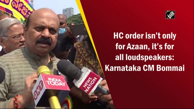 HC order for all loudspeakers, not just mosques: Karnataka CM Bommai on Azaan row